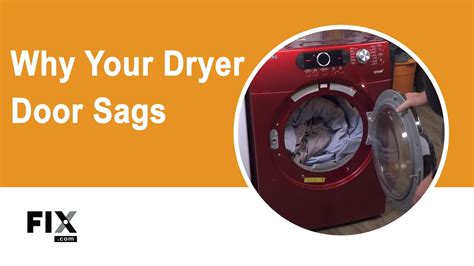 DRYER REPAIR: Why Your Dryer Door Sags 